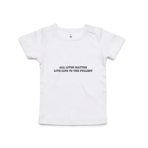 ALL LIVES MATTER_LIVE LIFE TO THE FULLEST_RESPECT - Kids Wee Tee Thumbnail