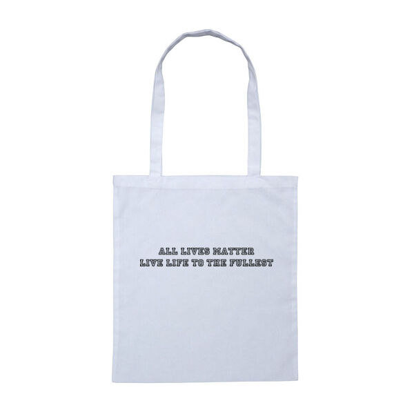 ALL LIVES MATTER_LIVE LIFE TO THE FULLEST_RESPECT - Tote Bag Thumbnail