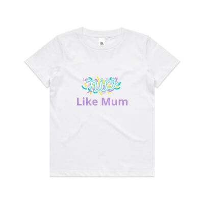 Nice like Mum - Kids Youth T shirt Thumbnail